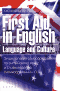 First Aid in English Language and Culture /          